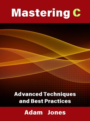 cover image of Mastering C